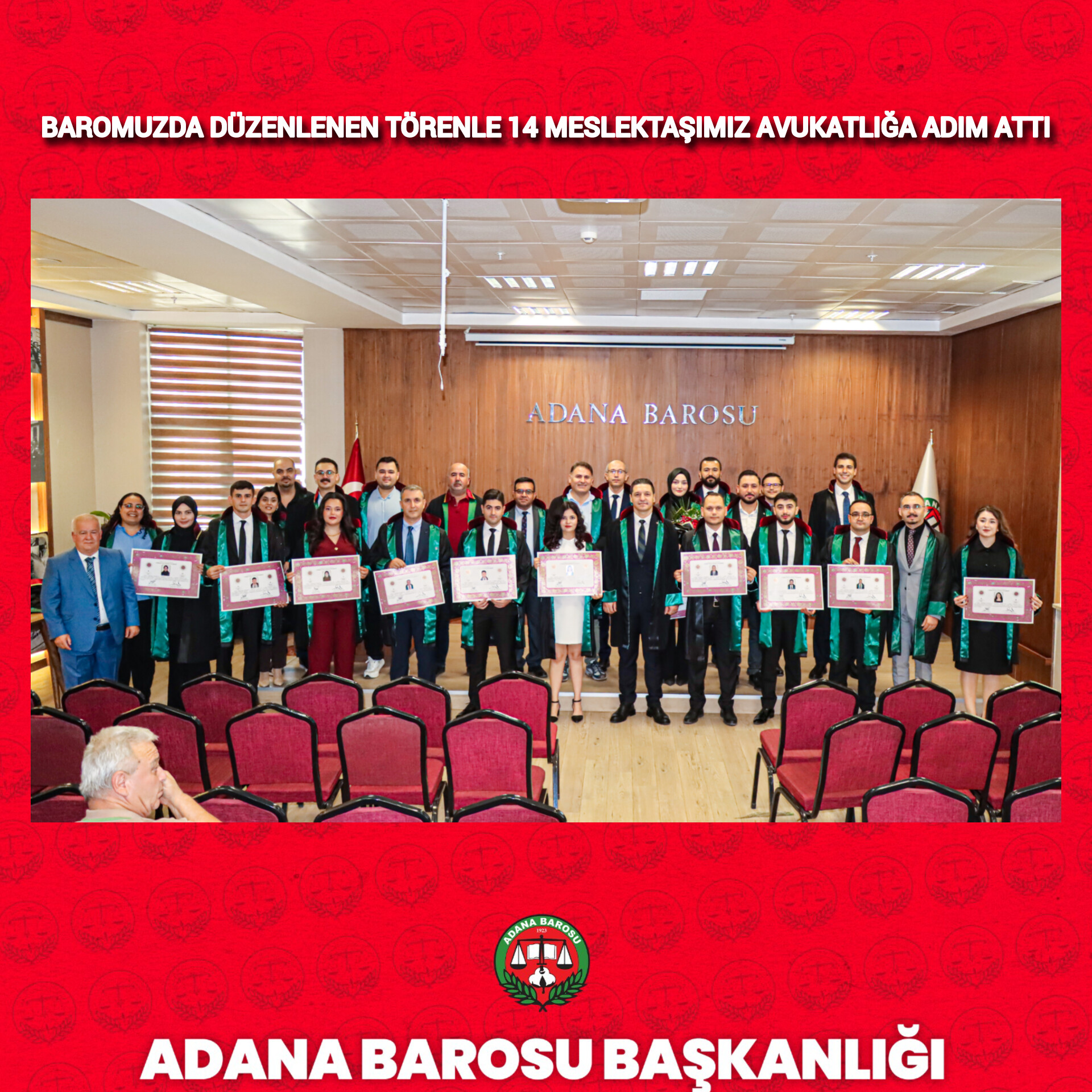 BAROMUZDA DÜZENLENEN TÖRENLE 14 MESLEKTAŞIMIZ AVUKATLIĞA ADIM ATTI