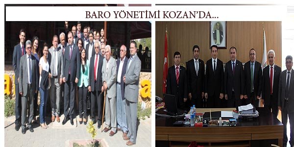 Adana Barosu yönetimi Kozan'da...   
