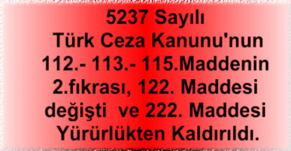 5237 Sayılı Türk Ceza Kanunu'nun..
