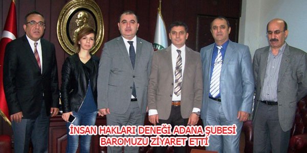 İnsan Hakları Derneği Adana Şubesi, Baromuzu ziyaret etti
