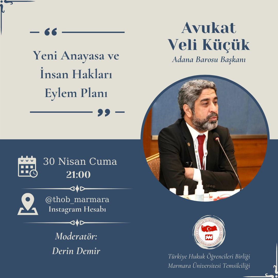 BARO BAŞKANIMIZ AV.VELİ KÜÇÜK, DERİN DEMİR’İN MODERATÖRLÜĞÜNDE “YENİ ANAYASA VE İNSAN HAKLARI EYLEM PLANI” KONULU ONLİNE PROGRAMDA DEĞERLENDİRMELERDE BULUNACAKTIR.
